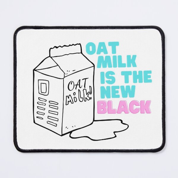 Item preview, Oat Milk is the New Black   designed and sold by choceclairs.