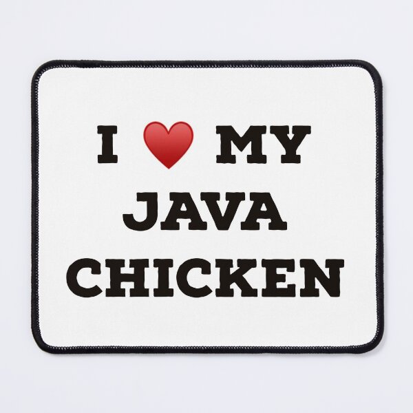 Item preview, I Love My Java Chicken designed and sold by Yviemakes.