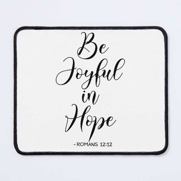Item preview, Be Joyful In Hope - Romans 12:12 Calligraphy designed and sold by amazingjoy.