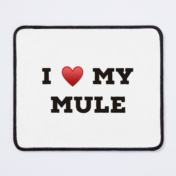 Item preview, I Love My Mule designed and sold by Yviemakes.