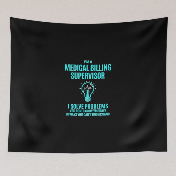 Item preview, Medical Billing Supervisor T Shirt - Medical Billing Supervisor I Solve Problems Gift Item Tee designed and sold by telegaevel.