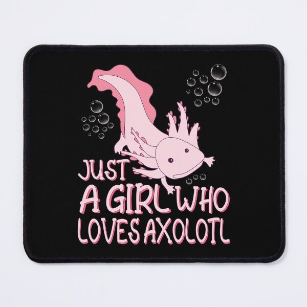 Item preview, Just A Girl Who Loves Axolotl, Best Gift For Girls designed and sold by MoSaid.