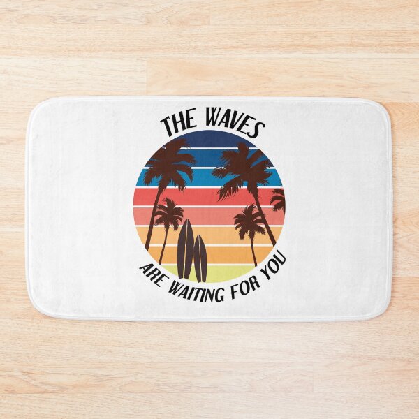 Item preview, the waves are waiting for you designed and sold by felric.