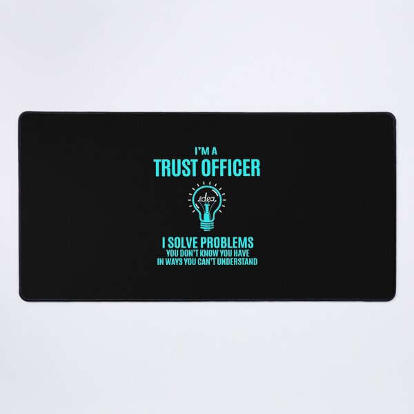 Item preview, Trust Officer T Shirt - Trust Officer I Solve Problems Gift Item Tee designed and sold by teatordena.