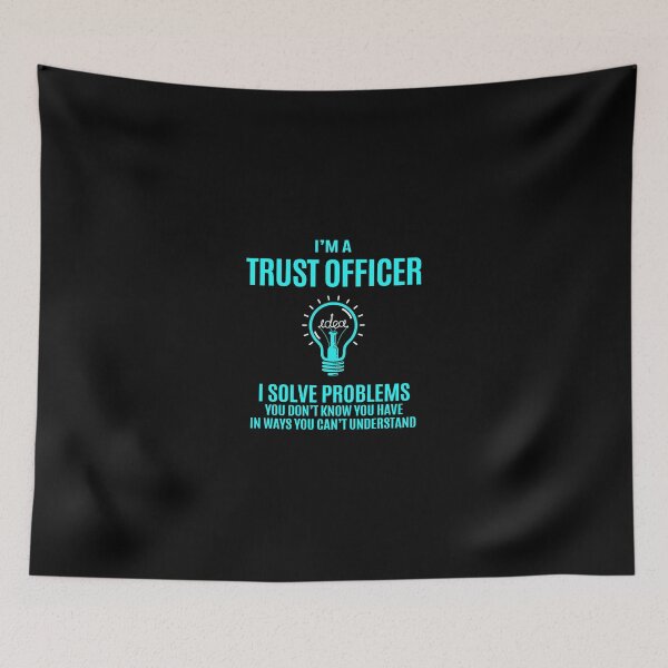 Item preview, Trust Officer T Shirt - Trust Officer I Solve Problems Gift Item Tee designed and sold by teatordena.