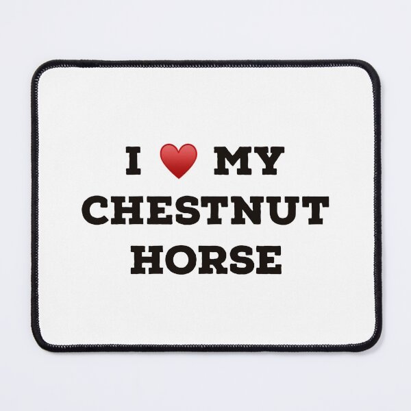 Item preview, I Love my Chestnut Horse designed and sold by Yviemakes.