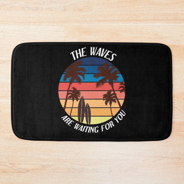 Item preview, the waves are waiting for you designed and sold by felric.