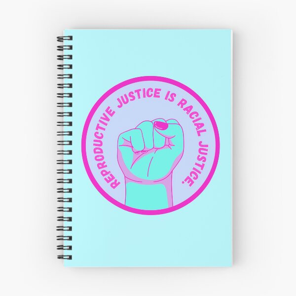 Item preview, Reproductive Justice is Racial Justice designed and sold by Neve Brown.