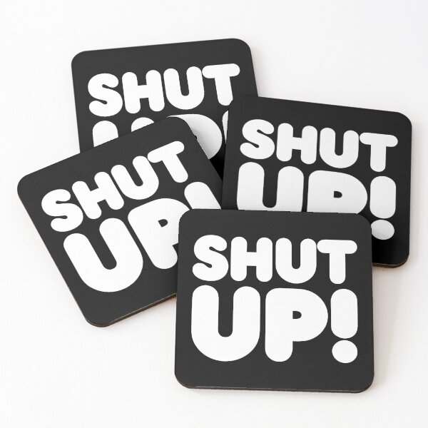 Item preview, SHUT UP! designed and sold by STUDIO-72.