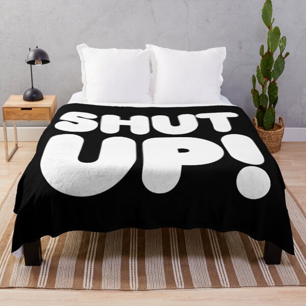 Item preview, SHUT UP! designed and sold by STUDIO-72.