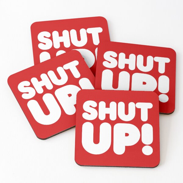 Item preview, SHUT UP! designed and sold by STUDIO-72.