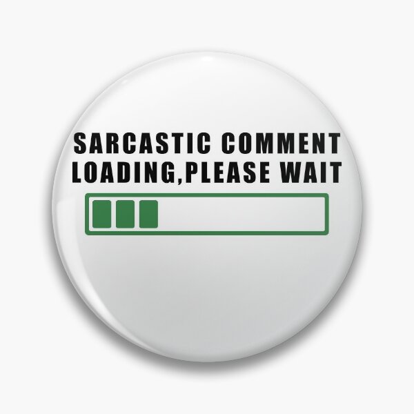Item preview, Sarcastic Answer Loading Please Wait designed and sold by Aymanerachif.