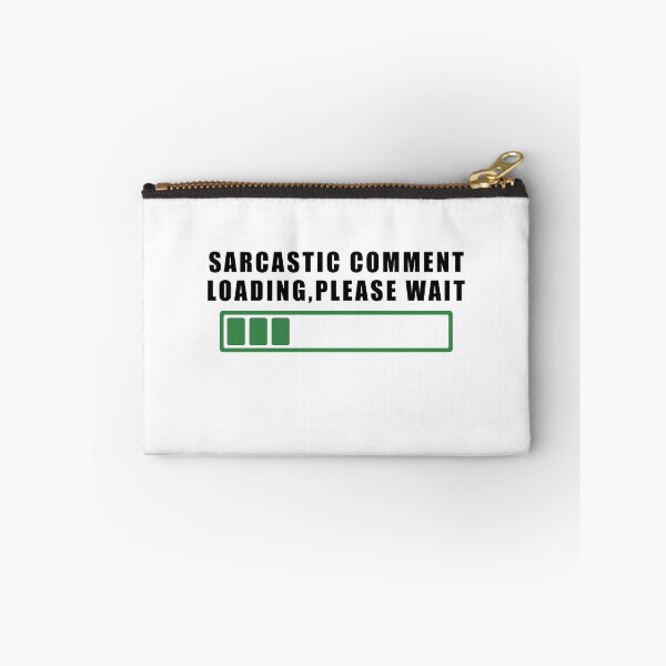 Item preview, Sarcastic Answer Loading Please Wait designed and sold by Aymanerachif.