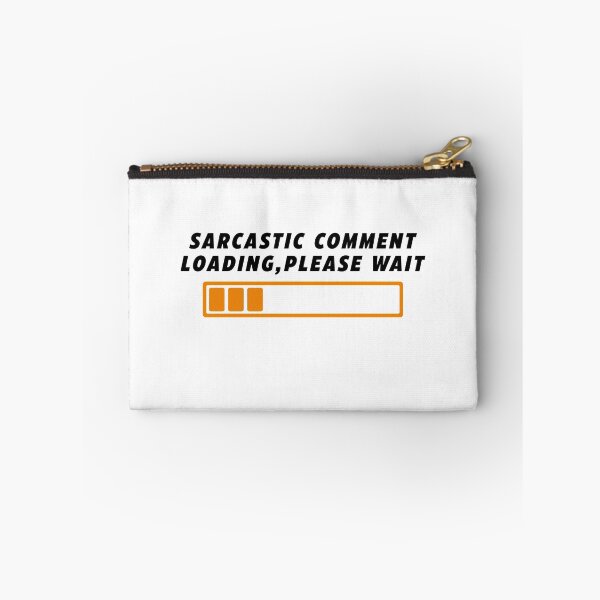 Item preview, Sarcastic Answer Loading Please Wait designed and sold by Aymanerachif.