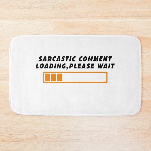 Item preview, Sarcastic Answer Loading Please Wait designed and sold by Aymanerachif.