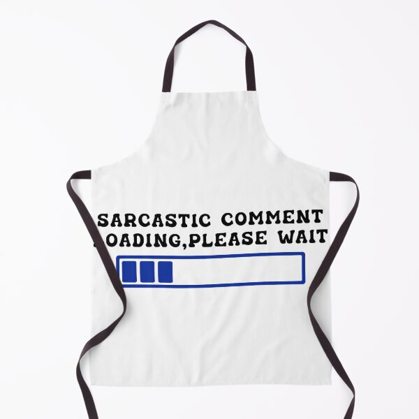 Item preview, Sarcastic Answer Loading Please Wait designed and sold by Aymanerachif.