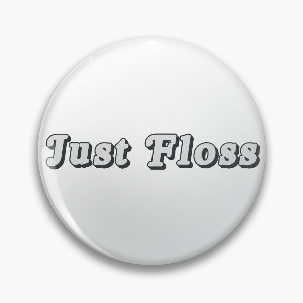 Item preview, just floss designed and sold by brooke-rebe.