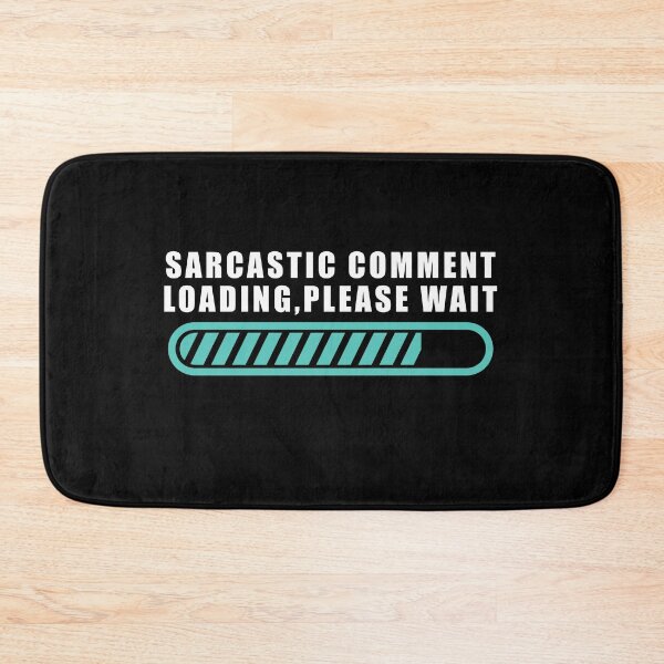 Item preview, Sarcastic Answer Loading Please Wait designed and sold by Aymanerachif.