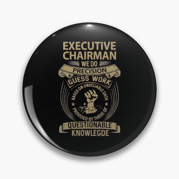 Item preview, Executive Chairman T Shirt - Executive Chairman We Do Precision Gift Item Tee designed and sold by tamburroallena.