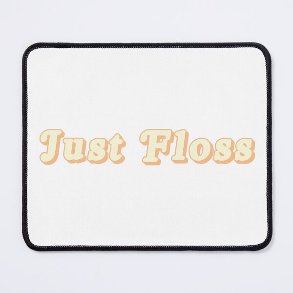 Item preview, just floss designed and sold by brooke-rebe.