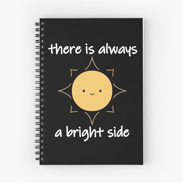 Item preview, There Is Always A Bright Side Cute Smiling Sun designed and sold by Zeeph.