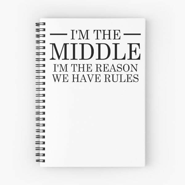 Item preview, i'm the middle i'm the reason we have rules, Sibling, Middle Child, Family Matching, Brother, Sister, Funny Quotes, Gift for Family designed and sold by adjamine.