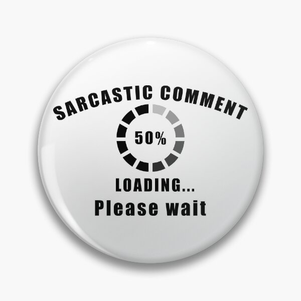 Item preview, Sarcastic Answer Loading Please Wait designed and sold by Aymanerachif.