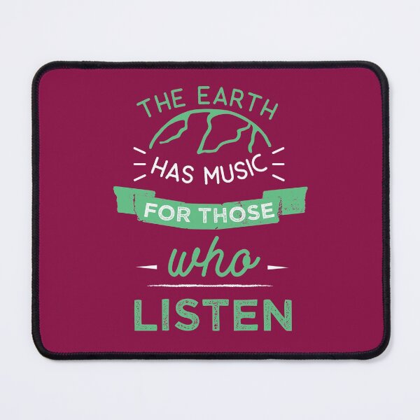 Item preview, Earth Has Music For Those Who listen Earth Day Gift designed and sold by cssdru.