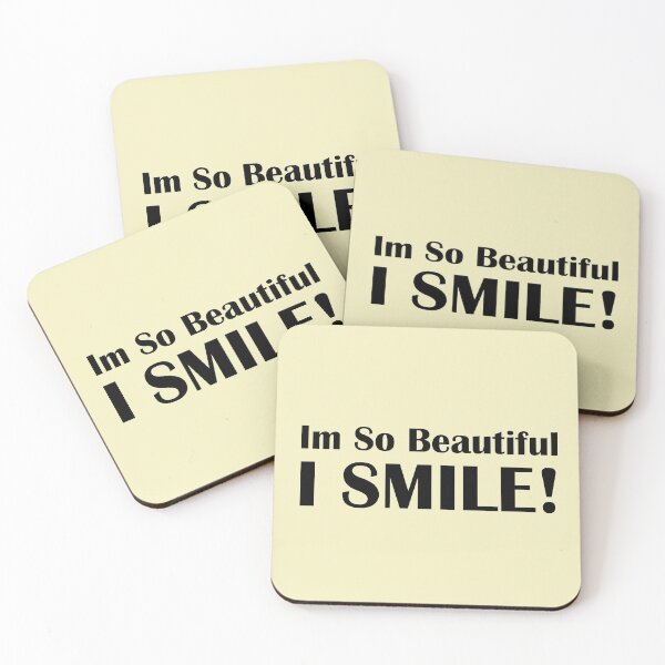 Item preview, Im So Beautiful I Smile! designed and sold by Bennymp.