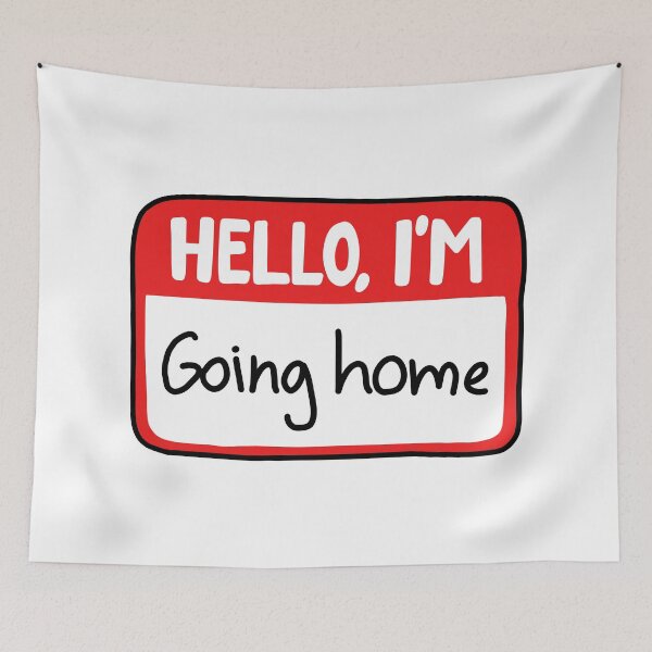 Item preview, Hello I'm going home designed and sold by Nikamii.