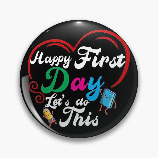 Item preview, Happy First Day Let's Do This designed and sold by plussorn.