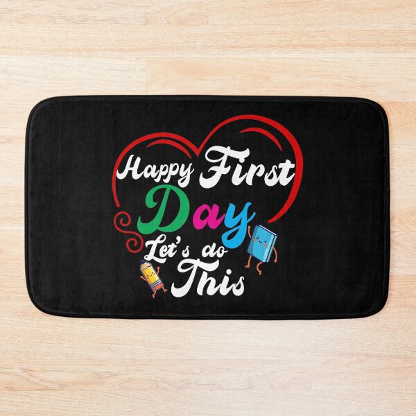 Item preview, Happy First Day Let's Do This designed and sold by plussorn.