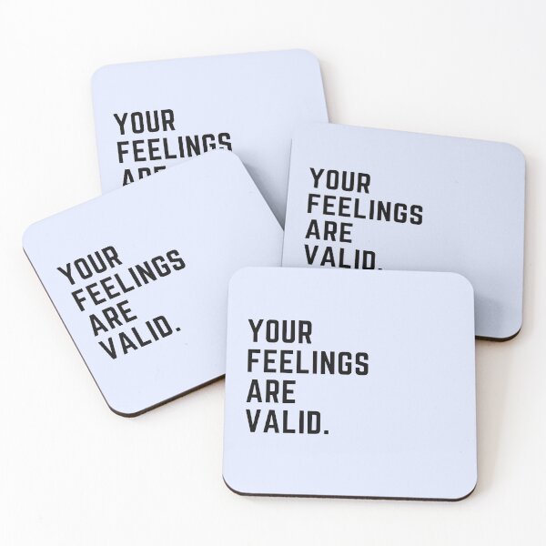 Item preview, Your feelings are valid, your feelings matter, black font  designed and sold by theslowdown.