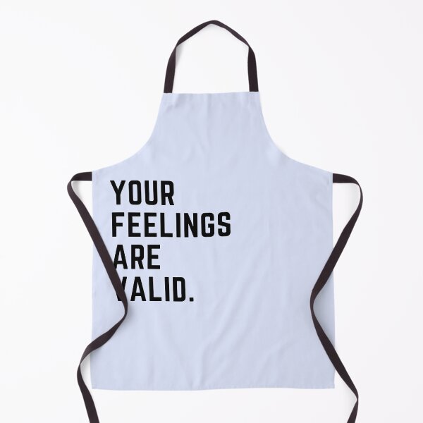 Item preview, Your feelings are valid, your feelings matter, black font  designed and sold by theslowdown.