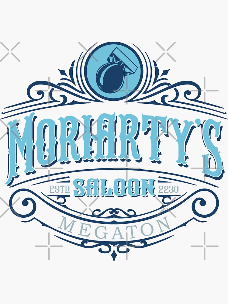 "Moriarty's Saloon" Sticker for Sale by AngryMongo Redbubble