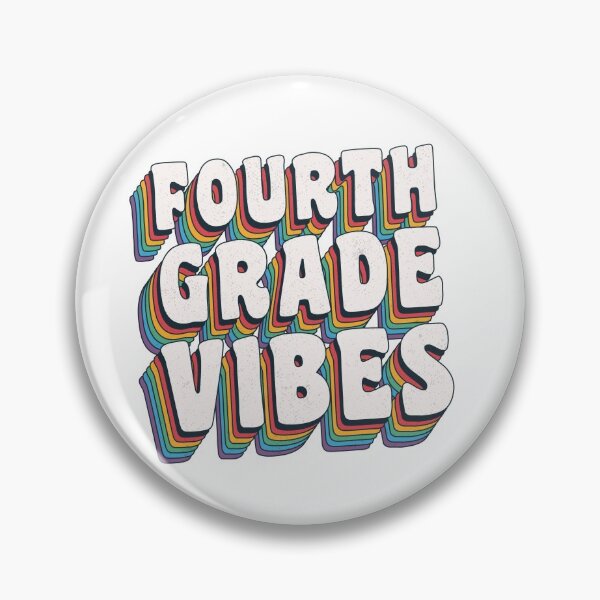 Item preview, Fourth Grade Vibes designed and sold by ProArtzilla.