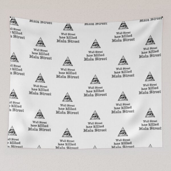 Item preview, Wall Street has killed Main Street designed and sold by MKDeltaDesigns.