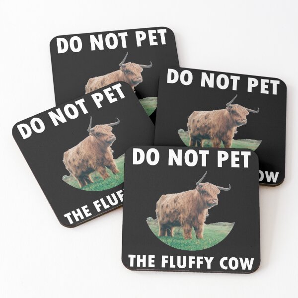 Item preview, Do not pet the fluffy cow designed and sold by two peas in a pod.