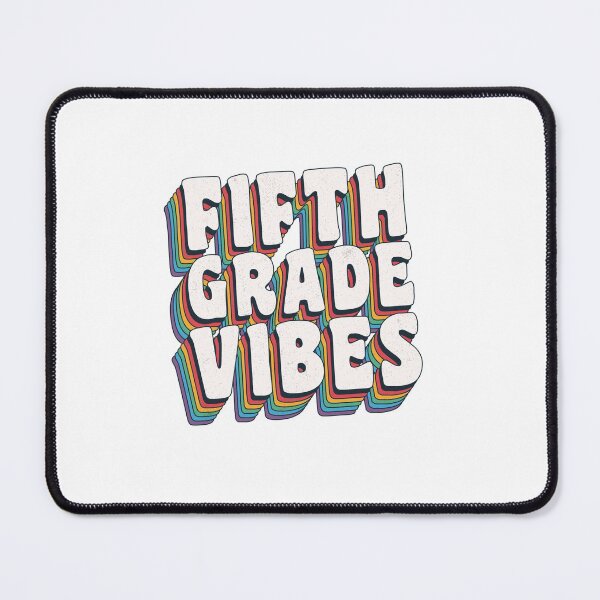 Item preview, Fifth Grade Vibes designed and sold by ProArtzilla.