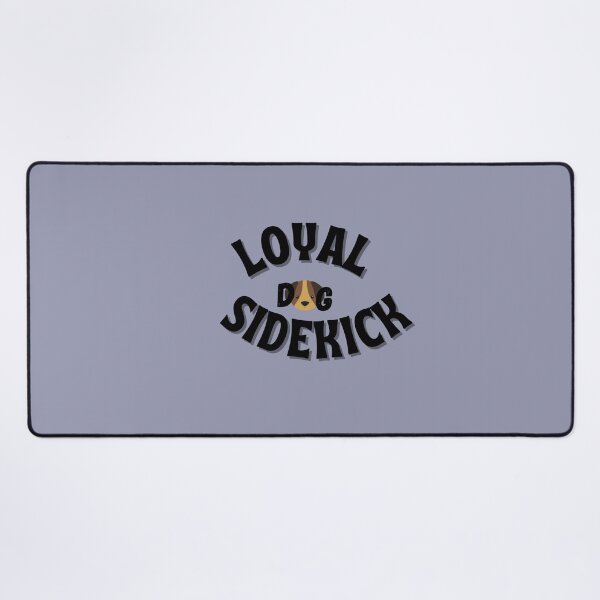Item preview, Dog Sidekick Loyal Dog Sidekick Best Gift for a Proud Dog Owner Cute Dog Logo designed and sold by NelleD.