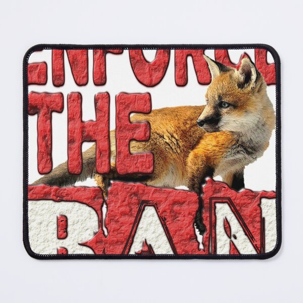 Item preview, ENFORCE THE BAN designed and sold by Paparaw.
