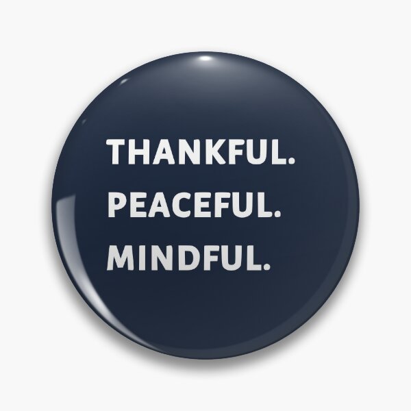 Item preview, Thankful.Mindful.Peaceful. Design - Dark Theme designed and sold by UrbanChakra.