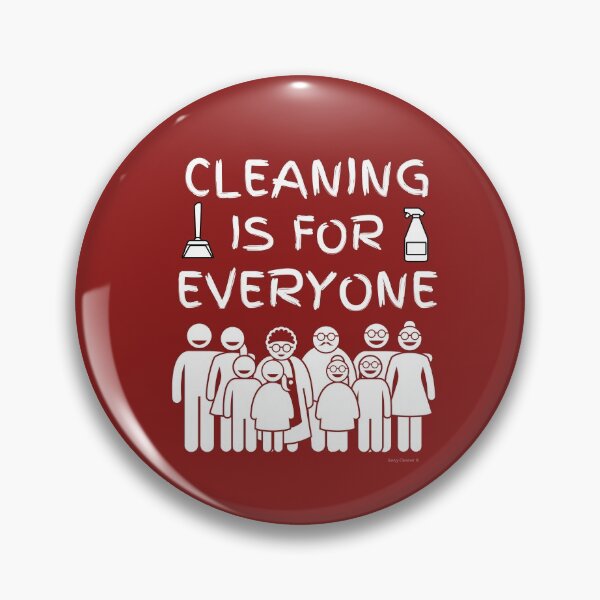 Item preview, Cleaning is for Everyone Novelty Cleaning Crew Housekeeper designed and sold by SavvyCleaner.