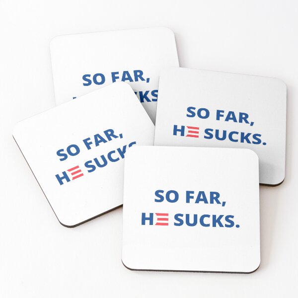 Item preview, Biden. So Far, He Sucks. designed and sold by artvia.