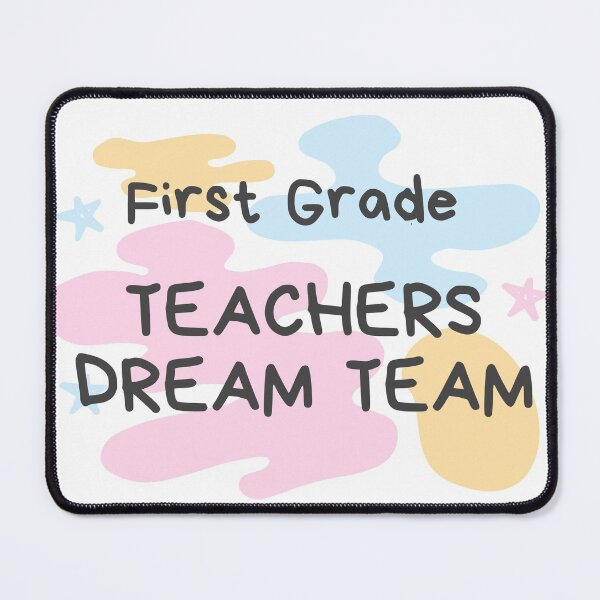 Item preview, First Grade Teachers Dream Team designed and sold by multi junction.