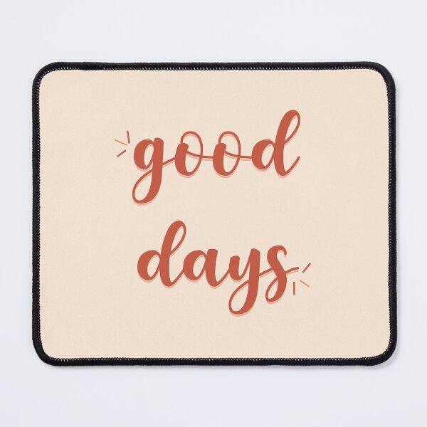 Item preview, good days designed and sold by vbsartwork.
