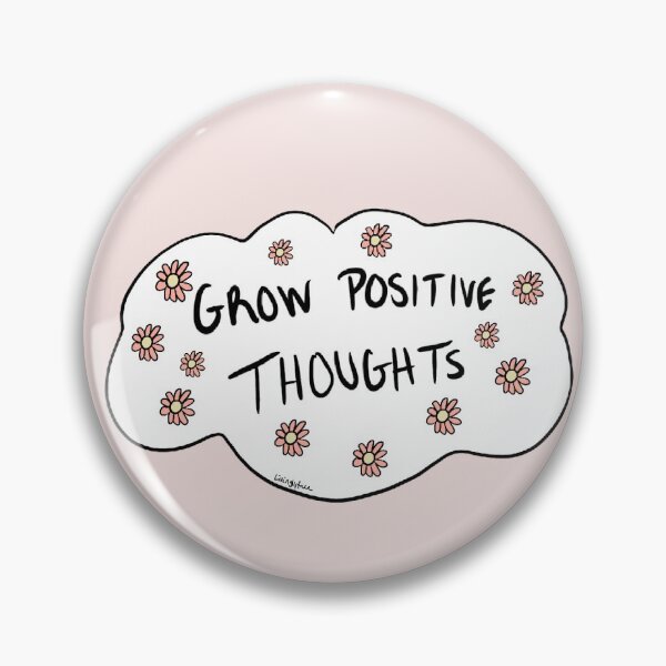 Item preview, Grow Positive Thoughts designed and sold by livinglyfree.