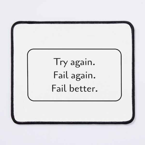 Item preview, motivational inspirational phrases - Try again. Fail again. Fail better. designed and sold by Inspirationmotivation.