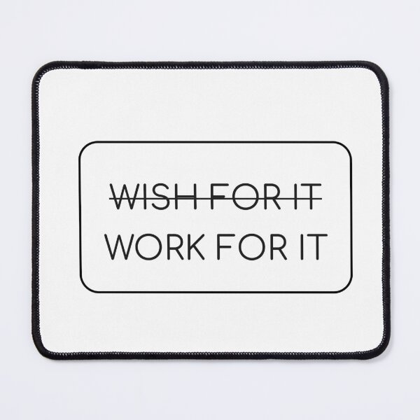 Item preview, motivational phrases - Don't wish for it, work for it designed and sold by Inspirationmotivation.