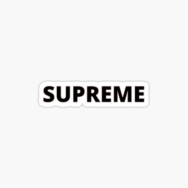 Black and 2025 white supreme sticker